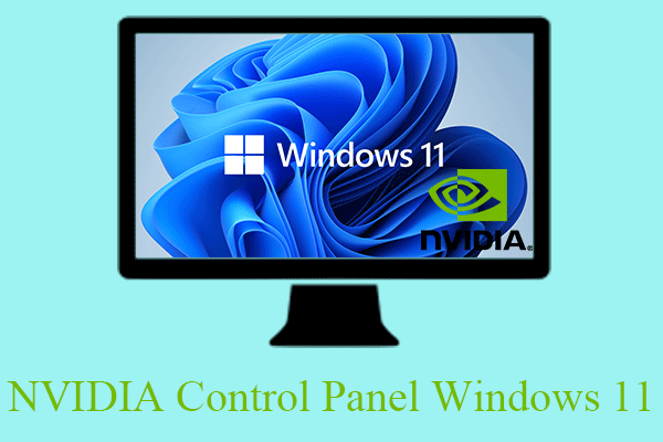 Fix NVIDIA Control Panel Windows 11 Issue: Download/Missing/Crash