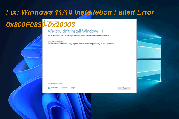 Fix: Windows 11/10 Installation Failed Error 0x800F0830-0x20003